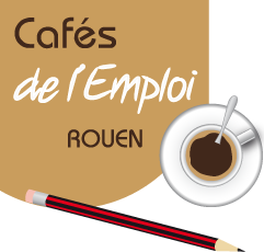 Cafés de l’Emploi-Rouen